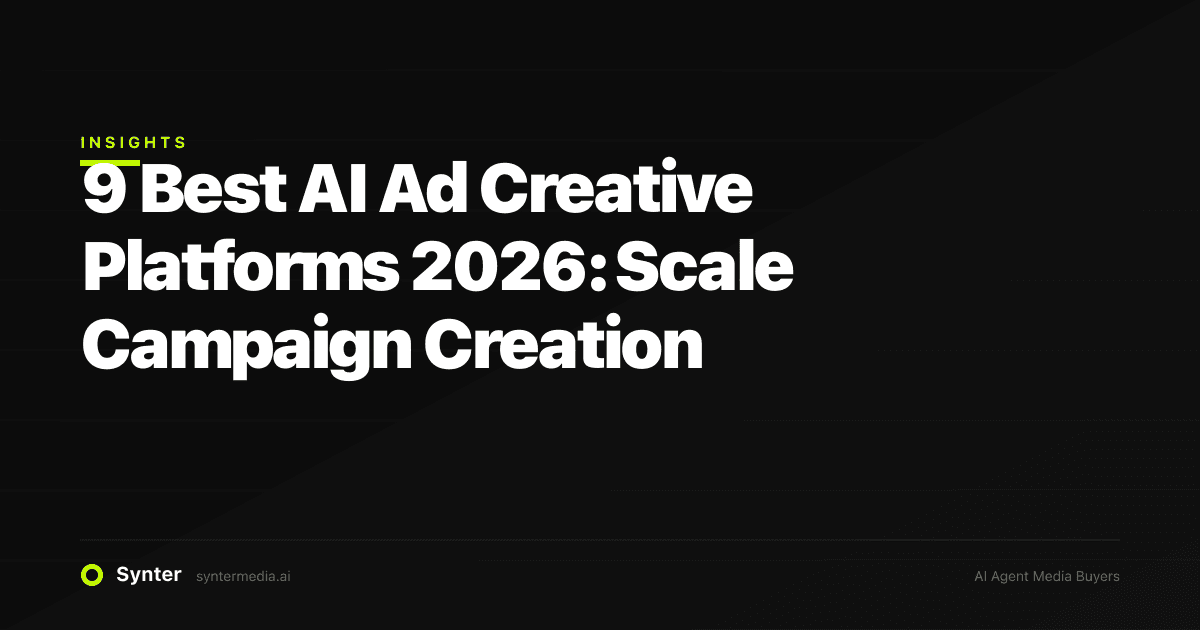 9 Best AI Ad Creative Platforms 2026: Scale Campaign Creation