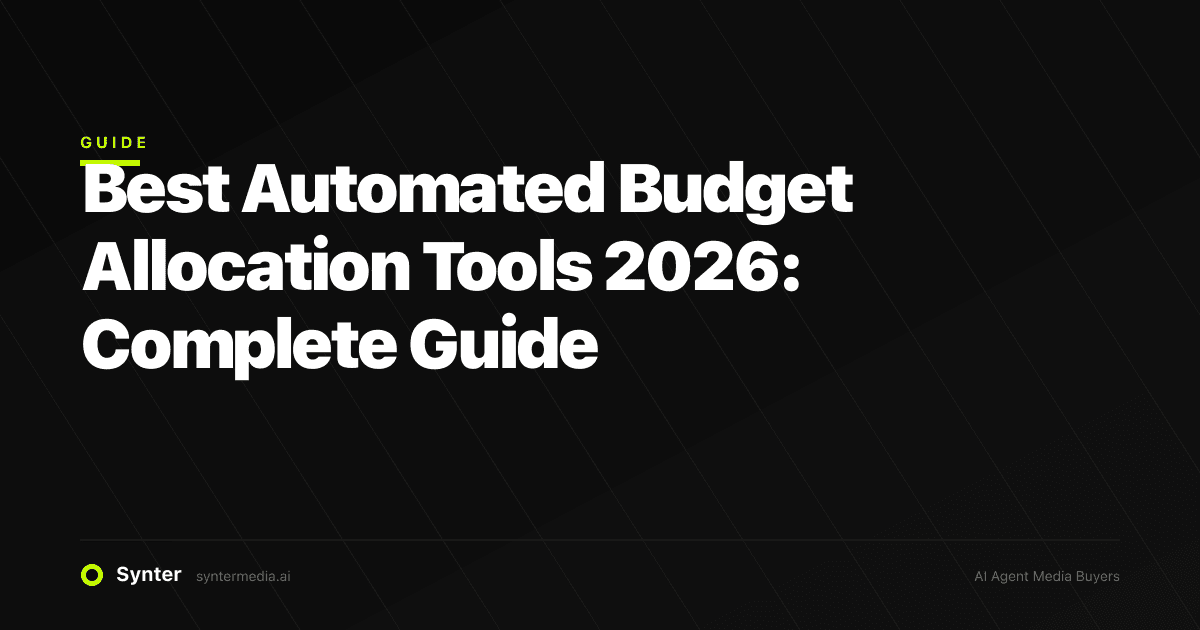 Best Automated Budget Allocation Tools 2026: Complete Guide