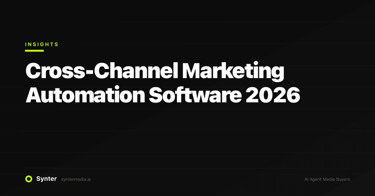 Cross-Channel Marketing Automation Software 2026