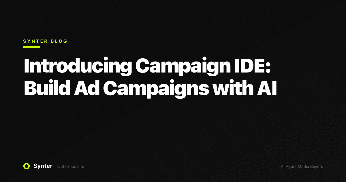 Introducing Campaign IDE: Build Ad Campaigns with AI