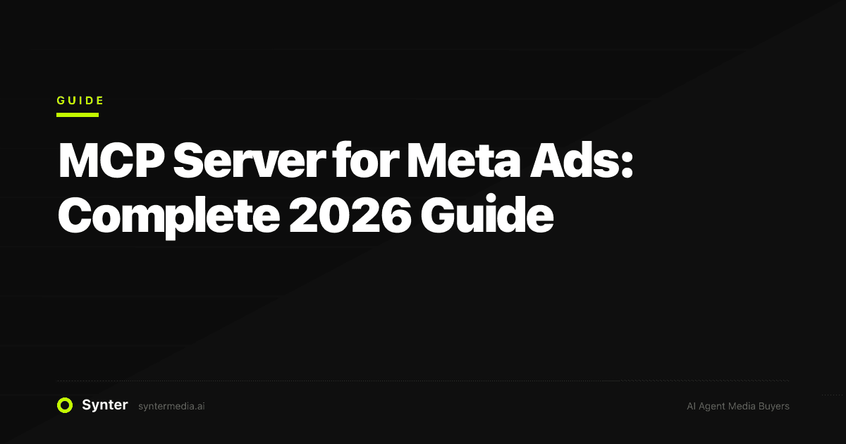 MCP Server for Meta Ads: Complete 2026 Guide