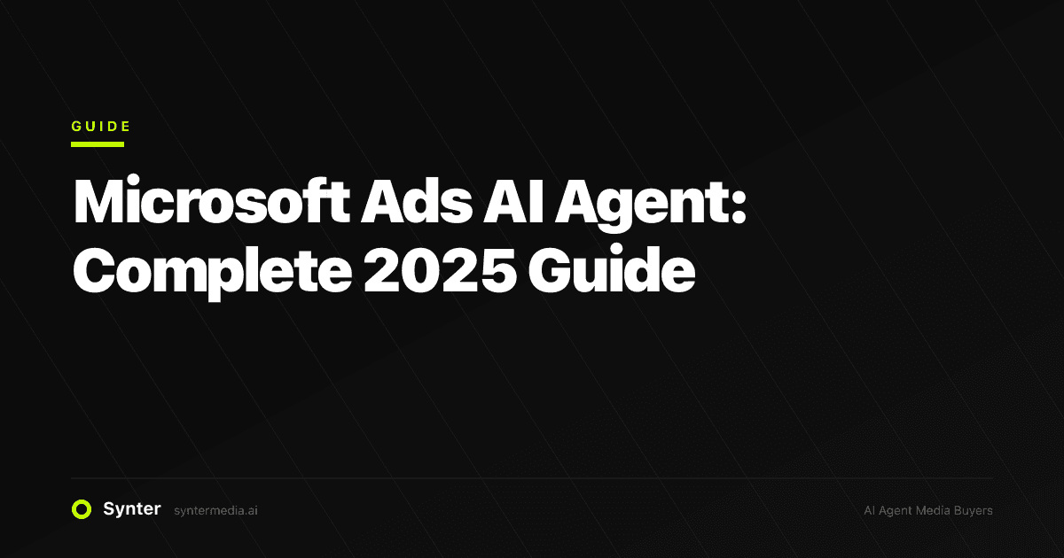 Microsoft Ads AI Agent: Complete 2025 Guide
